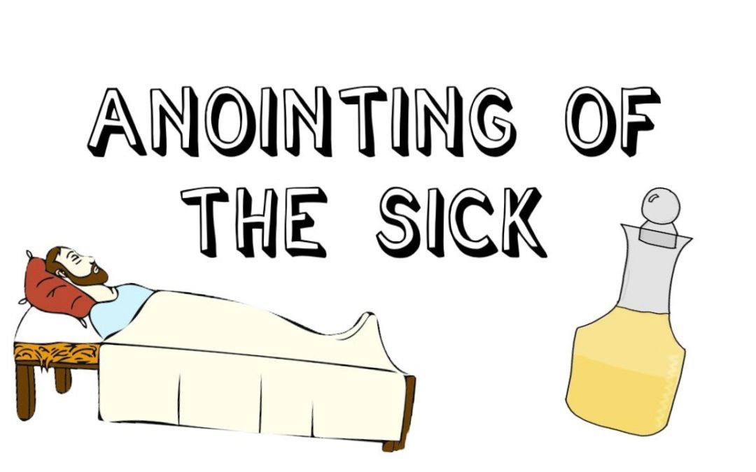 SPECIAL ANOINTING OF THE SICK”